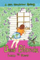 Dead Blonde: A Lina Tarakonas Mystery 0595473334 Book Cover