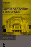 Anthroposophieforschung: Forschungsstand – Perspektiven – Leerstellen (ISSN, 7) 3110771144 Book Cover