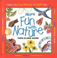 More Fun with Nature (Fun with Nature) 1559717955 Book Cover