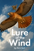 Lure of the Wind B0FJCN1CSX Book Cover