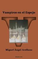 Vampiros en el espejo B007CGP66I Book Cover