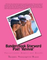 Bunderchook Starword Poet 'Revival': Philistines, Angels and Queers 1985135388 Book Cover