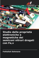 Studio delle proprietà elettroniche e magnetiche dei semiconi nitruri drogati con Fe, v (Italian Edition) 6208585473 Book Cover