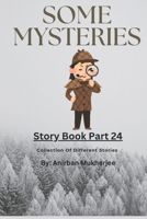 Story Book Part 24: Collection of different stories B0F1K6TPL9 Book Cover