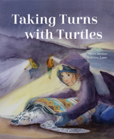 Taking Turns with Turtles 1779460120 Book Cover