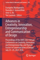 Advances in Creativity, Innovation, Entrepreneurship and Communication of Design: Proceedings of the AHFE 2021 Virtual Conferences on Creativity, ... 3030800938 Book Cover