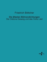 Die Altesten Buhnendichtungen 1272425126 Book Cover