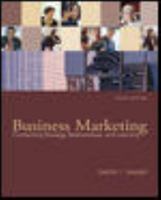 Business Marketing: Connecting Strategy, Relationships, and Learning 0072410639 Book Cover
