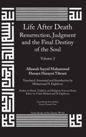 Life After Death: Resurrection, Judgment and the Final Destiny of the Soul: Volume 2 1567446183 Book Cover
