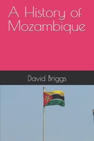 A History of Mozambique B0G4RB269X Book Cover