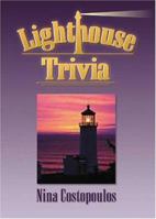 Lighthouse Trivia 1575871696 Book Cover
