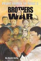 Peace Comes to Ajani 3: Brothers at War 1534980768 Book Cover