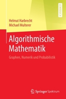 Algorithmische Mathematik 3642419518 Book Cover