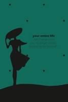 Your Entire Life Notebook, Blank Write-in Journal, Dotted Lines, Wide Ruled, Medium (A5) 6 x 9 In (Olive Green II) 1714448681 Book Cover
