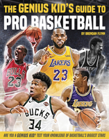 The Genius Kid's Guide to Pro Basketball 1952455065 Book Cover