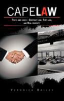 Cape Law: Texts and Cases - Contract Law, Tort Law, and Real Property 1468576992 Book Cover