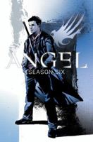 Angel: Season Six, Volume 1 1631404385 Book Cover