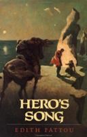 Hero's Song: The First Song of Eirren 0152055428 Book Cover