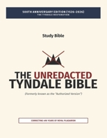 The Unredacted Tyndale Bible, Vol. IV-A, One Mediator (Matthew-John): (Formerly known as the “Authorized Version” / King James Version) 1971691054 Book Cover