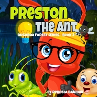 Preston The Ant (Bugaboo Forest Series) B088GDFBTL Book Cover