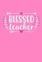Blessed Teacher: Blank Lined Notebook: Bible Scripture Christian Journals Gift for Teacher 6x9 110 Blank Pages Plain White Paper Soft Cover Book 1700689487 Book Cover