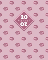 2020 Planner: Daily & Weekly 8x10 Organizer with Calendar Views and Inspirational Quotes 2-Page Weekly Spreads Lipstick Pattern 1709984341 Book Cover