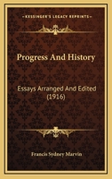 Progress and history; (Essay index reprint series) 1023210258 Book Cover