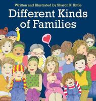Different Kinds of Families 161493262X Book Cover