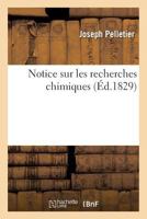 Notice Sur Les Recherches Chimiques 201405472X Book Cover