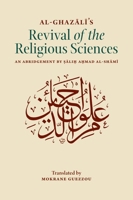 Revival of the Religious Sciences 1835920462 Book Cover