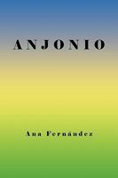 A N J O N I O 1441563105 Book Cover