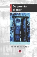 De puerta al mar (Spanish Edition) B088JJY33F Book Cover