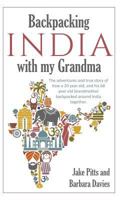 Backpacking India with my Grandma 1720733716 Book Cover