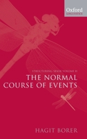 Structuring Sense: Volume II: The Normal Course of Events 0199263922 Book Cover