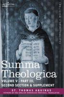 Summa Theologica, Volume 5 (Part III, Second Section & Supplement) 1602065616 Book Cover