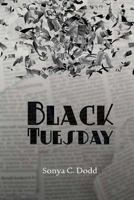 Black Tuesday 1497300312 Book Cover