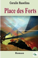 Place des Forts 238406553X Book Cover