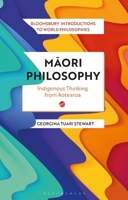 Maori Philosophy: An Introduction to World Philosophies 1350101656 Book Cover