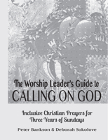 Calling on God Leader's Guide 1594735913 Book Cover
