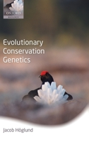 Evolutionary Conservation Genetics 0199214220 Book Cover