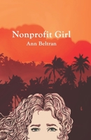 Nonprofit Girl 0692062424 Book Cover