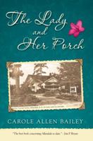 The Lady & Her Porch 1680740016 Book Cover
