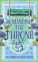 Romancing the Throne B0H3SNKJNP Book Cover