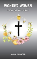 Wonder Women: From the Holy Bible (A Jam Book) 0975637991 Book Cover
