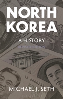North Korea: A History 1350475432 Book Cover