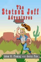 The Stetson Jeff Adventures Vol 2 1958622095 Book Cover