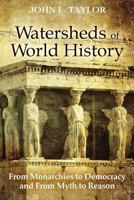 Watersheds of World History 1479126705 Book Cover