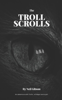 The Troll Scrolls 1519023413 Book Cover