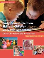 Early Communication Skills for Children With Down Syndrome: A Guide for Parents and Professionals 1890627275 Book Cover
