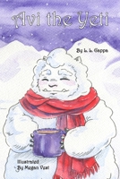 Avi The Yeti B09KN2K7DW Book Cover